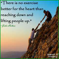 Helping Others Strengthens The Heart