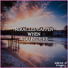 Miracles Are A Part Of Life