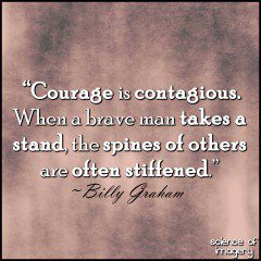 Courageous Acts Are Contagious