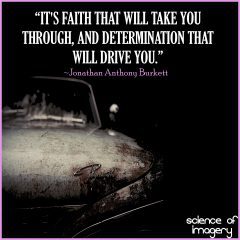 Faith And Determination Will Guide The Way