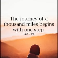 Take Your Journeys One Step At A Time